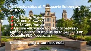 13 Scholarships at Macquarie University Australia for 2024 [upl. by Namielus396]