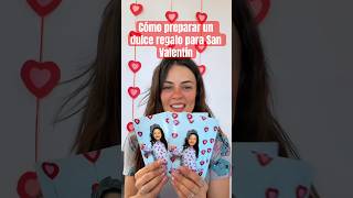 Cómo preparar un dulce regalo para sanvalentin diy manualidades niños diadelamoryamistad [upl. by Ahgiela]