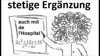 Stetige Ergänzung konventionell und mit Hilfe der Regel von de lHospital i [upl. by Laith]