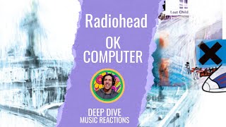 Climbing Up the Walls by Radiohead Album Reaction OK Computer [upl. by Eleon202]