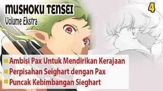 Perjalanan Kisah Heroic Sieghart Part 4  Mushoku Tensei Volume Ekstra [upl. by Anitac945]