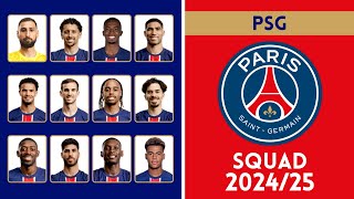 PARIS SIANTGERMAIN FC Full Squad For Season 202425  PSG  Roster Insight [upl. by Ramona929]