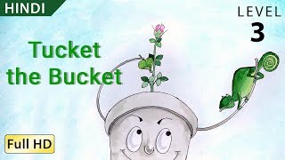 टकेट नाम की बाल्टी Learn Hindi with subtitles  Story for Children quotBookBoxComquot [upl. by Ewen]