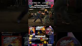 Tekken 4  Launchbox Frontend Sony PS2 gaming emulation [upl. by Ednalrim]