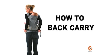 Ergo Back Carry  360  Ergobaby [upl. by Weight]