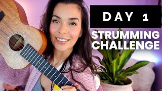 HOW TO Strum A Ukulele for Beginners  Ukulele Strumming Challenge  DAY 1 of 5 [upl. by Harpp869]