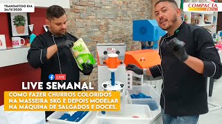 Como Fazer Churros Coloridos na Masseira 5kg e Modelar na MÃ¡quina de Salgados  ðŸŽ¥ Live Receita ðŸ‘¨â€ðŸ³ [upl. by Teresina]