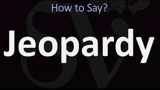 How to Pronounce Jeopardy CORRECTLY [upl. by Tekcirc]