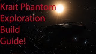 ED Krait Phantom Exploration Build Guide [upl. by Proudfoot]