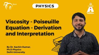 Viscosity  Poiseuille Equation  Derivation and Interpretation  Physics  S Chand Academy [upl. by Lowenstern]