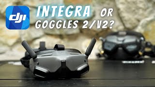 DJI Goggles Integra vs Goggles 2 and V2 Real world FPV drone pilots perspective [upl. by Cirred]