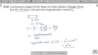 512 A permanent magnet in the shape of a thin cylinder of length 10 cm has M  106 Am Calculate [upl. by Mort]