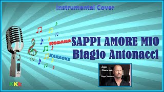 Sappi amore mio  Biagio Antonacci  Karaoke Instrumental con Melodia  Kodana Karaoke [upl. by Esilanna]