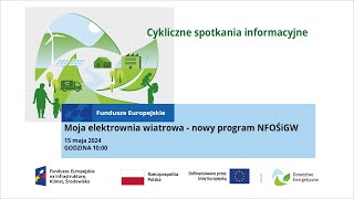 Moja elektrownia wiatrowa  nowy program NFOŚiGW [upl. by Ruddy]