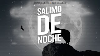 SALIMO DE NOCHE Intro Ñeri  Trueno Tiago PZK  Braian Leiva Ft EZEVallejo [upl. by Romina]