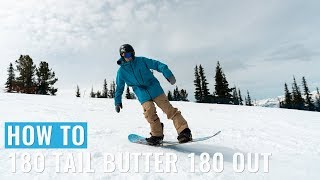 How To 180 Tail Butter 180 Out On A Snowboard [upl. by Nnyroc]