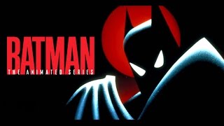 Batman Animated Serie Opening Music Theme quotMockupquot [upl. by Ajnin957]