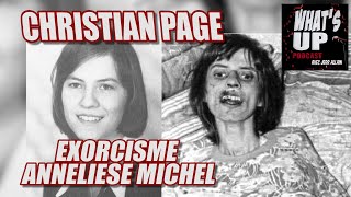 Exorcisme Anneliese Michel  Christian Page  Whats Up Podcast [upl. by Roxine]