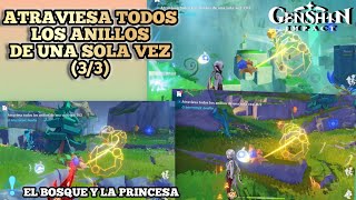 Atraviesa Todos Los Anillos De Una Sola Vez 33  COMPLETO  El bosque Y la princesa  Genshin 48 [upl. by Bogosian]