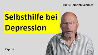 Selbsthilfe bei Depression [upl. by Aissak]