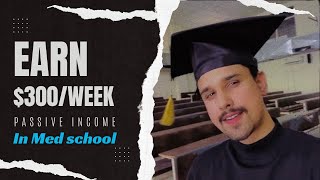 Maximize Your Med School Income Up to 300 a week [upl. by Artemas]