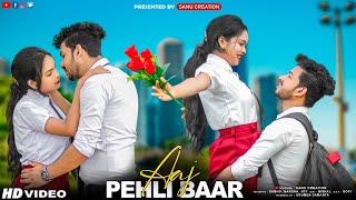 Aaj Pehali Baar  Sad Love Story  Rks Studio [upl. by Estele438]