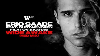 Eric Saade feat Gustaf Noren filatovkaras — Wide Awake Red Mix  Official Video [upl. by Ynnek]