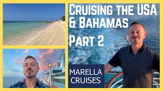 1 Week Onboard Marella Discovery Cruising the USA amp Bahamas Part 2 [upl. by Lasley]