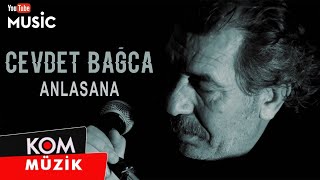 Cevdet Bağca  Anlasana Official Audio © Kom Müzik [upl. by Seta]