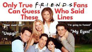 Only a DieHard Friends Fan Will Get 100 on This Quiz [upl. by Nort836]