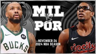 Milwaukee Bucks vs Portland Trail Blazers Full Game Highlights  Nov 26  2024 NBA Season [upl. by Freeborn127]