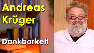 Andreas Krüger  Dankbarkeit [upl. by Einaej78]