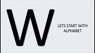 Learn the Letters A to Z I THE ALPHABET quotWquot [upl. by Loftus544]