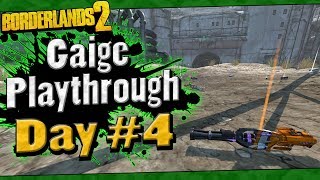 Borderlands 2  Gaige Playthrough Funny Moments And Drops  Day 4 [upl. by Dryden]