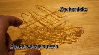 Zuckerdeko Zuckerverzierungen selber machen [upl. by Beutner]