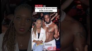 5 Things Diddy’s Arrest Taught Us About Pink Cocaine [upl. by Karleen639]