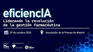 eficiencIA Liderando la revolución de la gestión farmacéutica [upl. by Leorsiy]