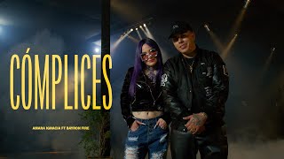 Cómplices  Amara Ignacia ft Bayron Fire Video Oficial [upl. by Anemij]