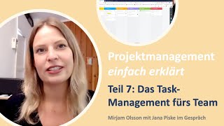 Projektmanagement einfach erklärt 07 – Das TaskManagement fürs Team [upl. by Isyed14]