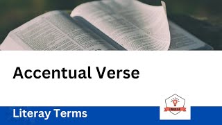 Accentual Verse  Literary Terms [upl. by Thurmond]