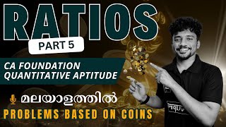 Ratios Class 5  Coins Based Problems  CA Foundation Exam  Maths Malayalam  Nithin R Krishnan [upl. by Sucramat]