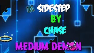 Sidestep by Chase Medium Demon Geometry Dash 211 [upl. by Orsa]