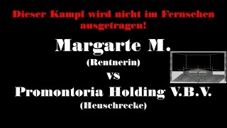 Margarete M vs Promontoria Holding VBV [upl. by Diad740]