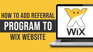 How To Add Referral Program To Wix Website Tutorial [upl. by Oirottiv]