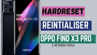 OPPO Find X3 Pro  Comment réinitialiser et formater aux valeurs usine [upl. by Enihpled]