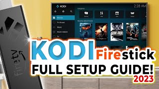 Complete KODI setup guide for FIRESTICK 2023 [upl. by Nnaeel]