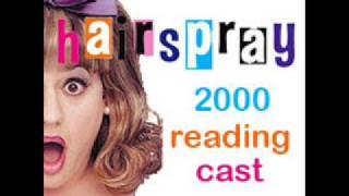 Hairspray Reading  2 The Nicest Kids in Town [upl. by Heddy]