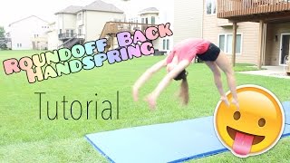 How to do a Roundoff Back Handspring [upl. by Neellek]