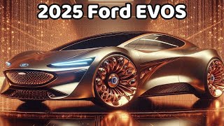 Bold Look 2025 Ford EVOS ⚡️ Electric Upcoming Car Beauty [upl. by Souza379]