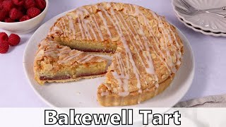 Bakewell Tart Recipe [upl. by Clarinda195]